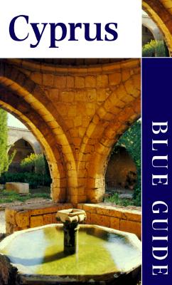 Blue Guide Cyprus - McDonagh, Bernard, and Robertson, Ian, and McDonald, Bernard R (Preface by)