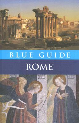 Blue Guide Rome: Ninth Edition - Macadam, Alta