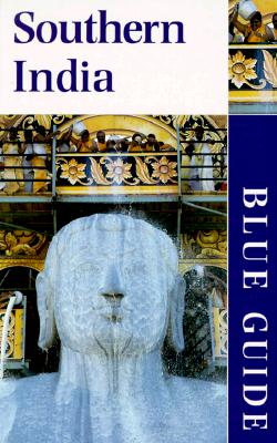 Blue Guide Southern India - Michell, George, Dr. (Preface by)