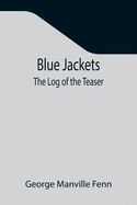 Blue Jackets: The Log of the Teaser