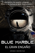 Blue Marble: El Gran Engao