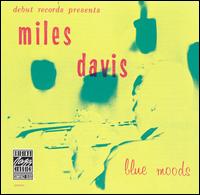 Blue Moods - Miles Davis