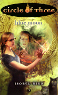 Blue Moon - Bird, Isobel