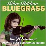Blue Ribbon Bluegrass - Various Artists