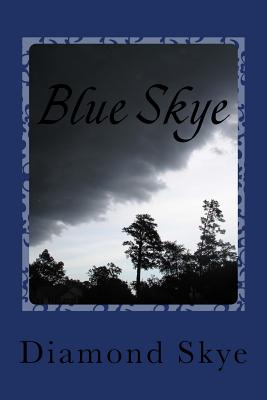 Blue Skye - Skye, Diamond