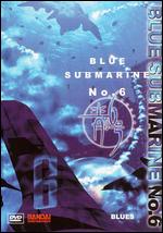 Blue Submarine No. 6, Episode 1: Blues - Mahiro Maeda