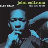 Blue Train [The Ultimate Blue Train] - John Coltrane