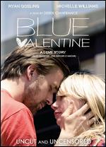 Blue Valentine - Derek Cianfrance