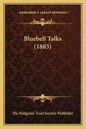 Bluebell Talks (1883)