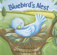 Bluebird's Nest - Deprisco, Dorothea