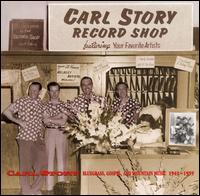 Bluegrass, Gospel, And Mountain Music: 1942-1959 - Carl Story/The Rambling Mountianeers