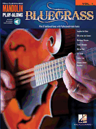 Bluegrass: Mandolin Play-Along Volume 1