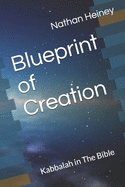 Blueprint of Creation: Kabbalah in The Bible