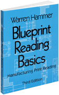 Blueprint Reading Basics: Manufacturing Print Reading