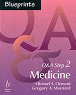 Blueprints Q&A Step 2: Medicine
