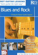 Blues and Rock: 10 Easy-To-Follow Guitar Lessons
