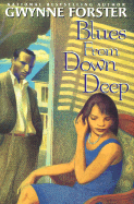 Blues from Down Deep - Forster, Gwynne