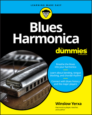 Blues Harmonica for Dummies - Yerxa, Winslow