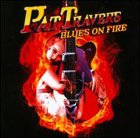 Blues On Fire - Pat Travers