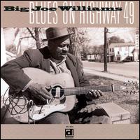 Blues on Highway 49 - Big Joe Williams