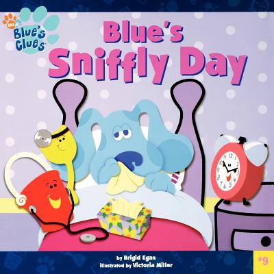 Blue's Sniffly Day - Egan, Brigid