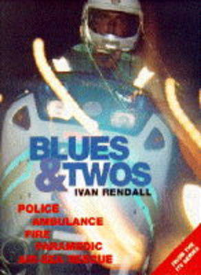 Blues & Twos - Rendall, Ivan