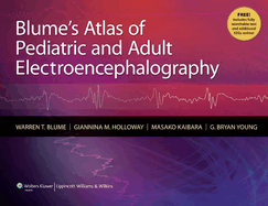 Blume's Atlas of Pediatric and Adult Electroencephalography [with Access Code]