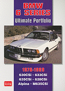 BMW 6 Series 1976-1989 -Ultimate Portfolio