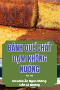 Bnh Qu Cht ?m Khng NUng