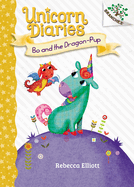 Bo and the Dragon-Pup: A Branches Book (Unicorn Diaries #2): Volume 2