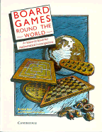 Board Games Round the World: A Resource Book for Mathematical Investigations