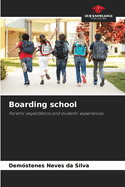 Boarding school