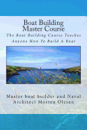 Boat Building Master Course