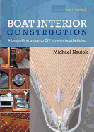Boat Interior Construction: A Bestselling Guide to DIY Interior Boatbuilding