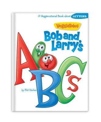 Bob and Larry's ABC's - Vischer, Phil