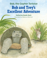 Bob and Trey's Excellent Adventure