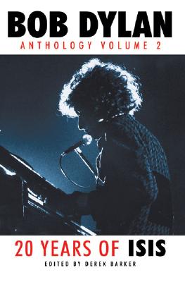 Bob Dylan: Anthology Volume 2: 20 Years of Isis - Barker, Derek (Editor)