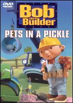 Bob the Builder: Pets in a Pickle