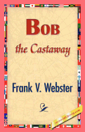 Bob the Castaway