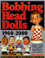 Bobbing Head Dolls: 1960-2000 - Hunter, Tim