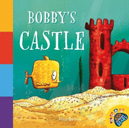 Bobby's Castle