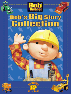 Bob's Big Story Collection - Simon Spotlight (Creator)