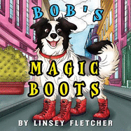 Bob's Magic Boots