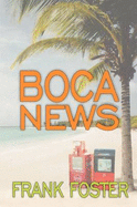 Boca News - Foster, Frank, Col.