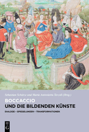 Boccaccio und die bildenden K?nste: Dialoge, Spiegelungen, Transformationen