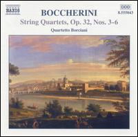 Boccherini: String Quartets, Op. 32, Nos. 3-6 - Paolo Borciani Quartet