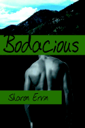 Bodacious - Ervin, Sharon