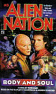 Body and Soul (Alien Nation 3): Body and Soul