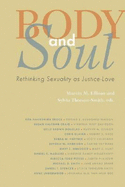 Body and Soul: Rethinking Sexuality as Justice-Love