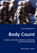Body Count - Gender and Soldier Identity in Australia and the United States